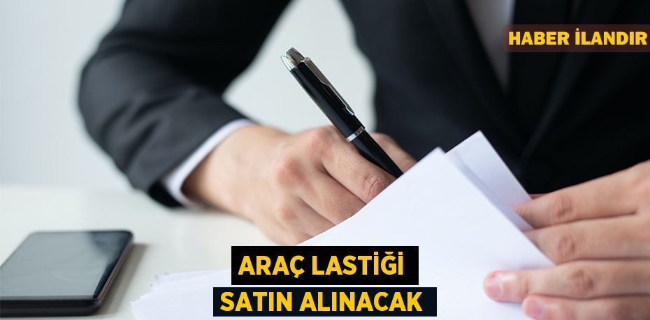 Araç Lastiği satın alınacak