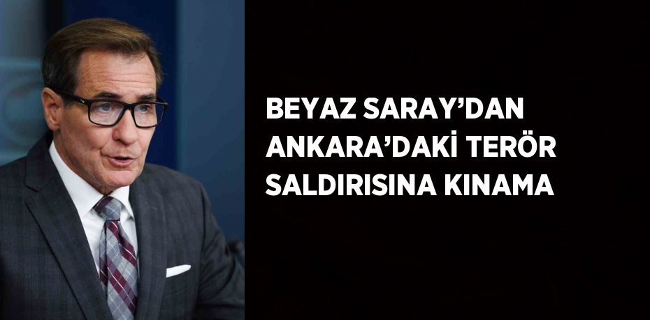 BEYAZ SARAY’DAN ANKARA’DAKİ TERÖR SALDIRISINA KINAMA