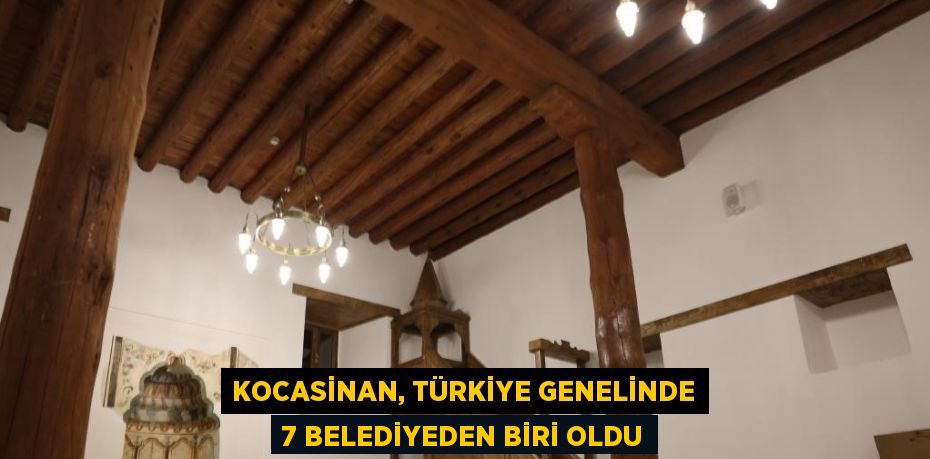 KOCASİNAN, TÜRKİYE GENELİNDE 7 BELEDİYEDEN BİRİ OLDU