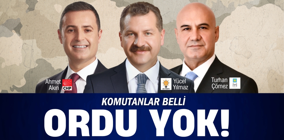 KOMUTANLAR BELLİ  ORDU YOK!