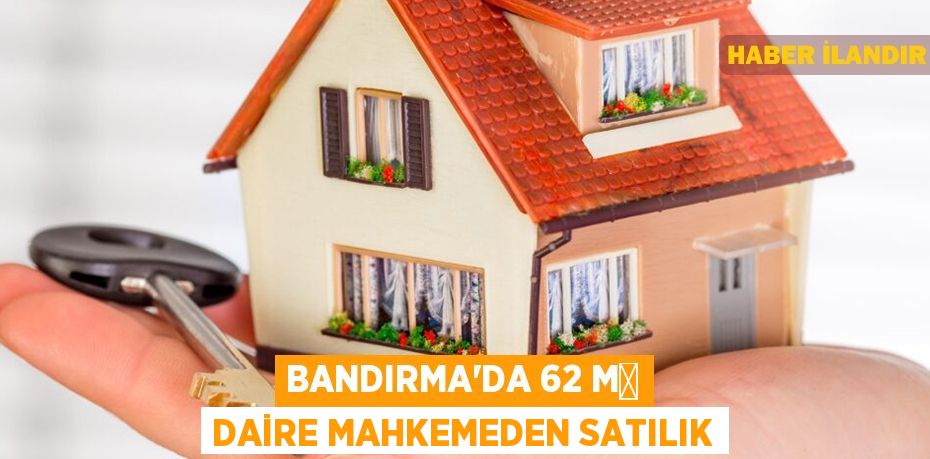 Bandırma'da 62 m² daire mahkemeden satılık