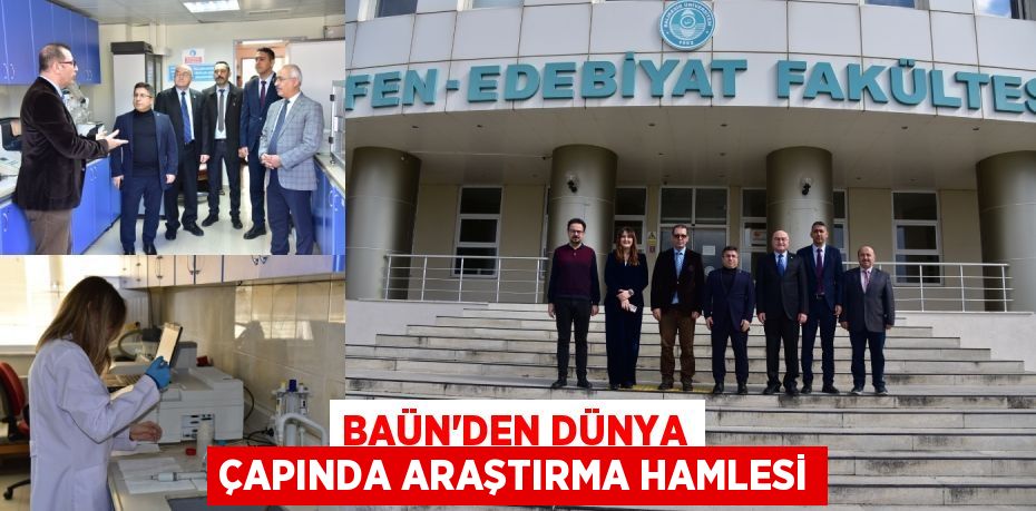 BAÜN’DEN DÜNYA ÇAPINDA ARAŞTIRMA HAMLESİ