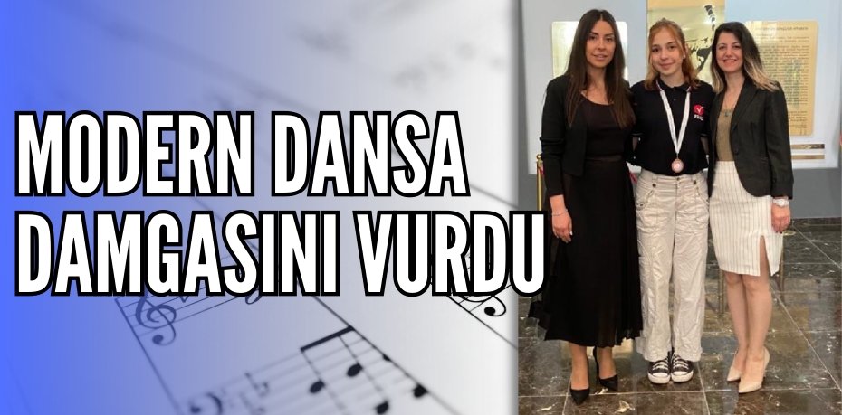 MODERN DANSA  DAMGASINI VURDU