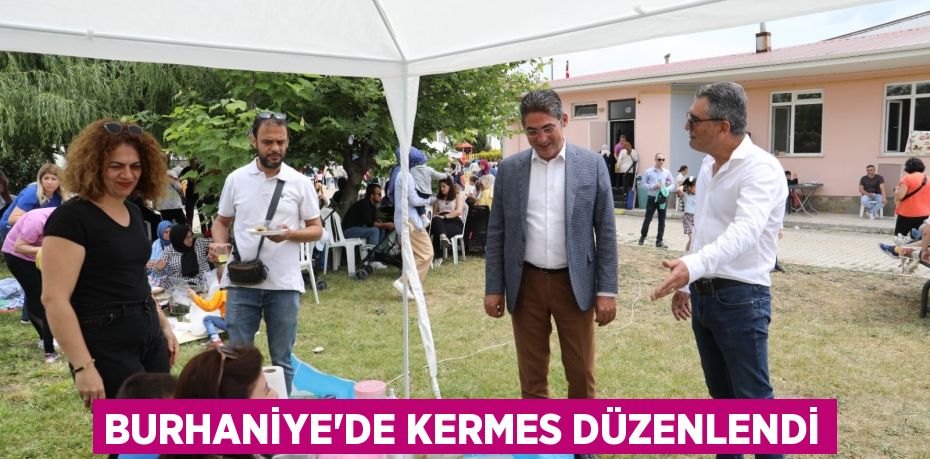 BURHANİYE’DE KERMES DÜZENLENDİ