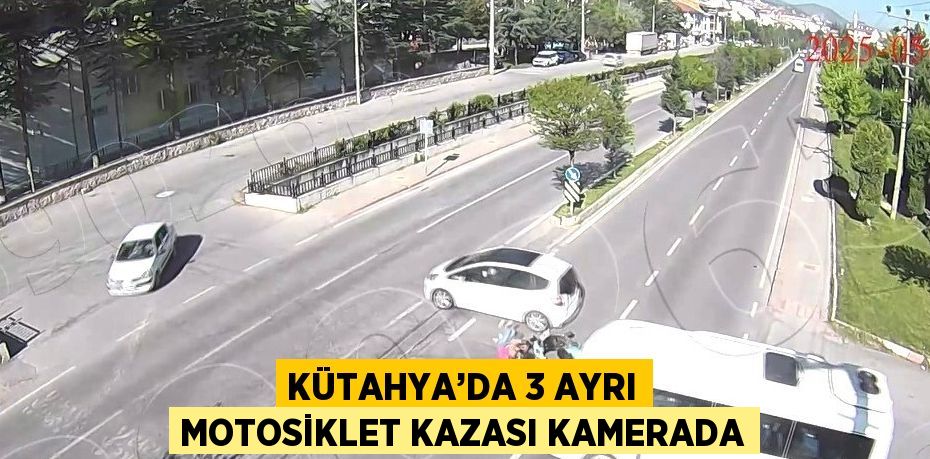 KÜTAHYA’DA 3 AYRI MOTOSİKLET KAZASI KAMERADA