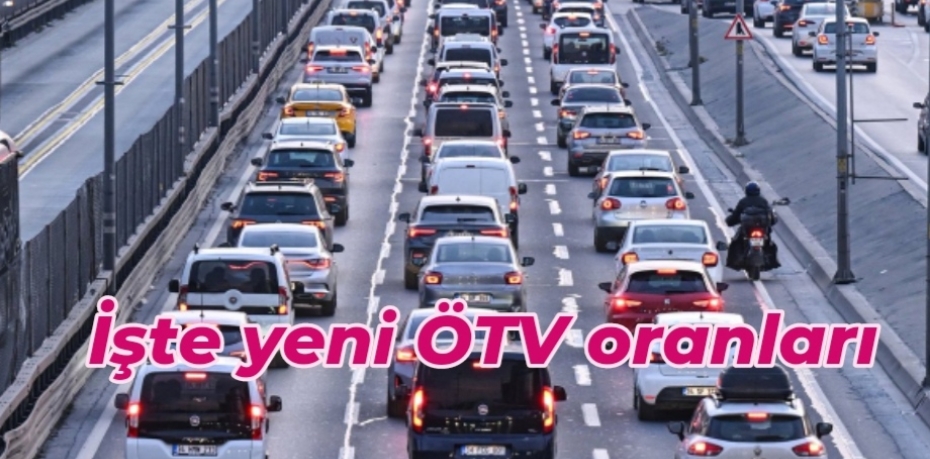 İşte yeni ÖTV oranları