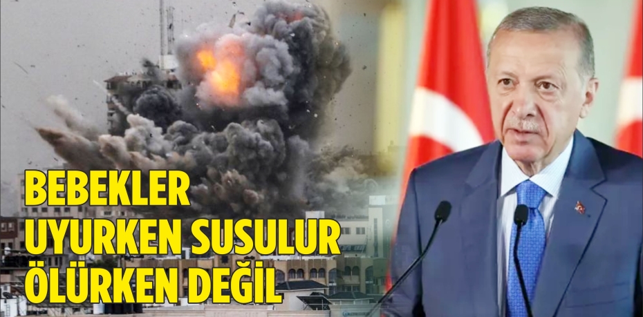 Bebekler uyurken susulur, ölürken değil