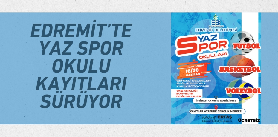 Edremit’te Yaz Spor Okulu Kayıtları Sürüyor
