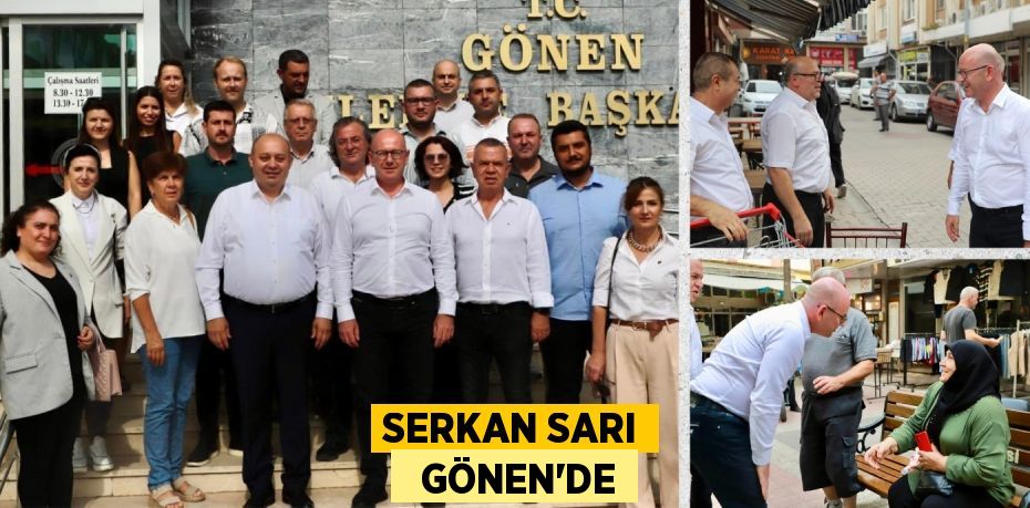 SERKAN SARI   GÖNEN’DE