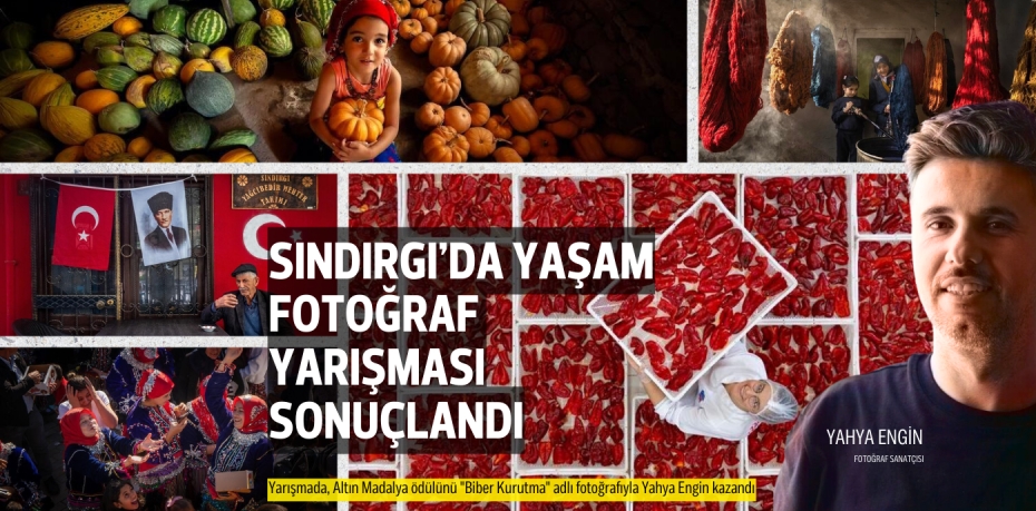 SINDIRGI’DA YAŞAM FOTOĞRAF YARIŞMASI SONUÇLANDI