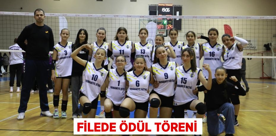 FİLEDE ÖDÜL TÖRENİ