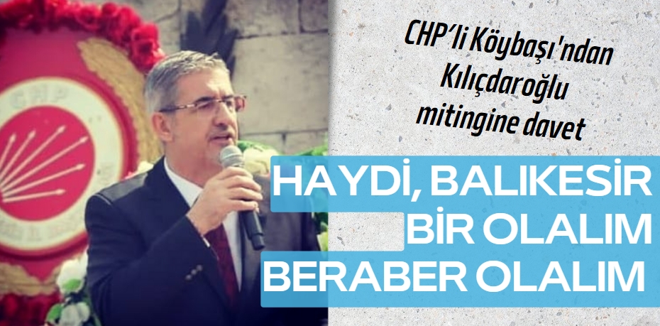 HAYDİ, BALIKESİR BİR OLALIM  BERABER OLALIM