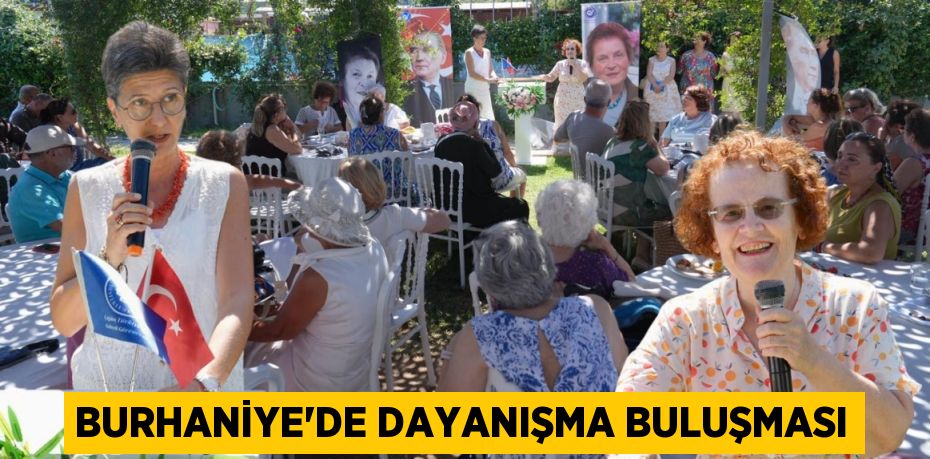 Burhaniye’de dayanışma buluşması