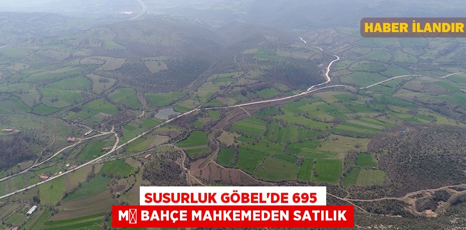 Susurluk Göbel'de 695 m² bahçe mahkemeden satılık