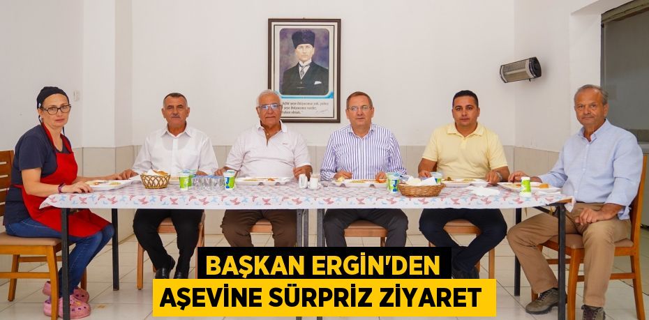 BAŞKAN ERGİN’DEN AŞEVİNE SÜRPRİZ ZİYARET