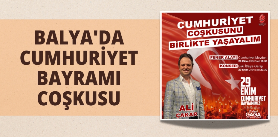 BALYA'DA CUMHURİYET BAYRAMI COŞKUSU