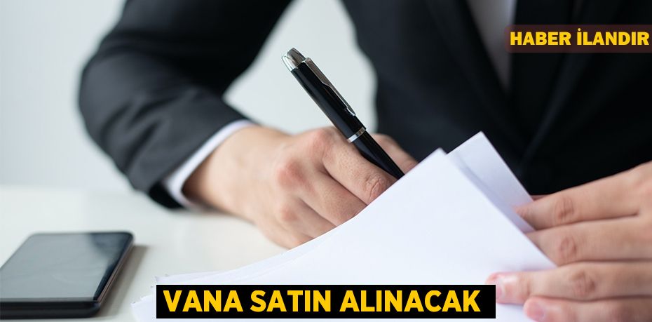 Vana satın alınacak