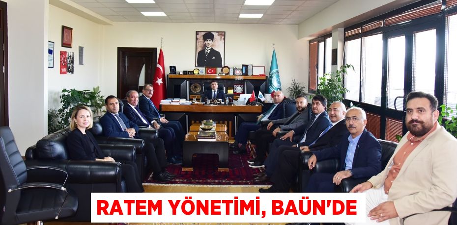 RATEM YÖNETİMİ, BAÜN’DE