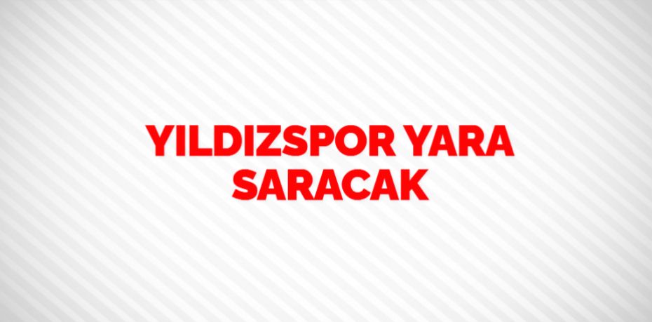 YILDIZSPOR   YARA SARACAK