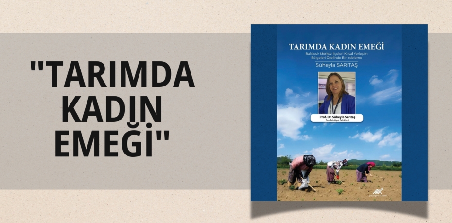 "TARIMDA KADIN EMEĞİ"