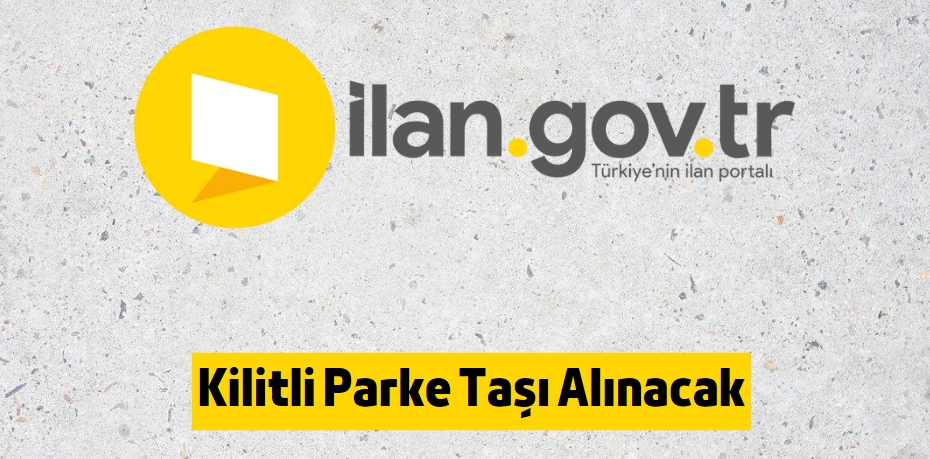 Kilitli Parke Taşı Alınacak