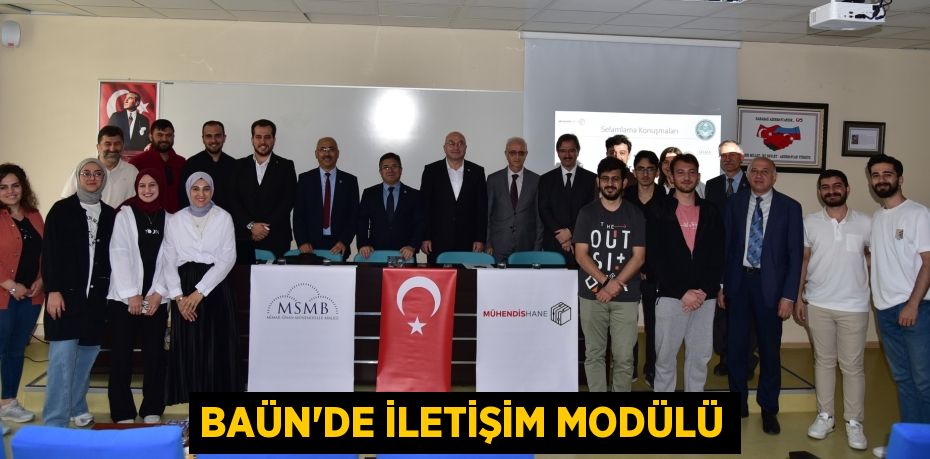 BAÜN’DE İLETİŞİM MODÜLÜ