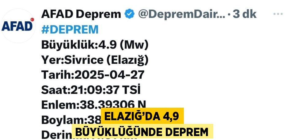 ELAZIĞ’DA 4,9 BÜYÜKLÜĞÜNDE DEPREM