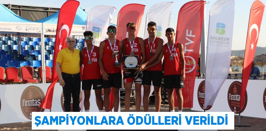 ŞAMPİYONLARA ÖDÜLLERİ VERİLDİ