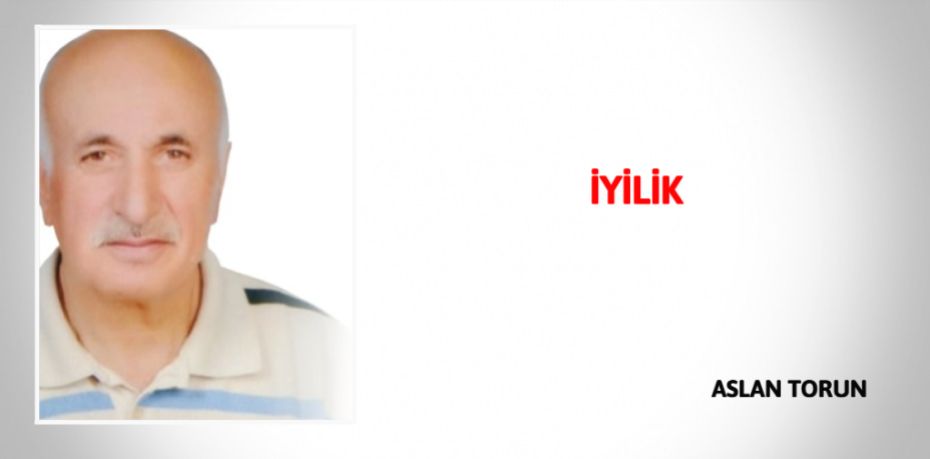 İYİLİK