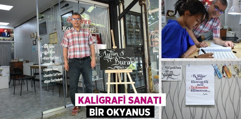 KALİGRAFİ SANATI BİR OKYANUS