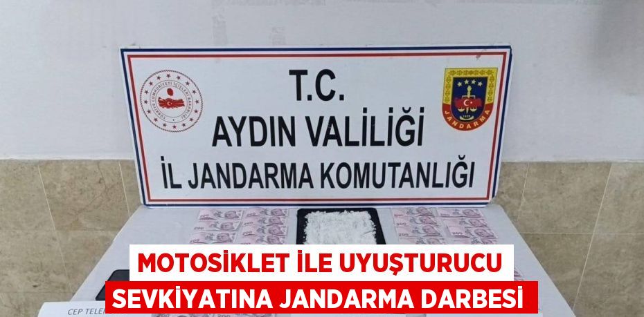 MOTOSİKLET İLE UYUŞTURUCU SEVKİYATINA JANDARMA DARBESİ