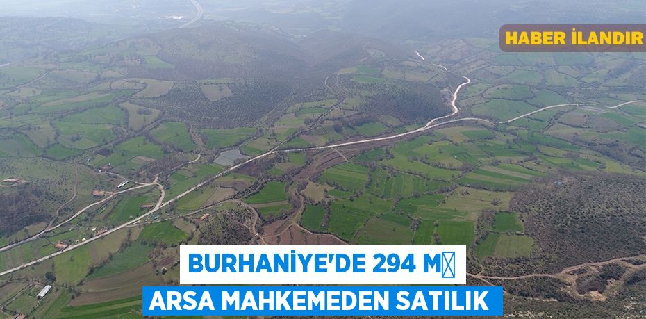 Burhaniye'de 294 m² arsa mahkemeden satılık