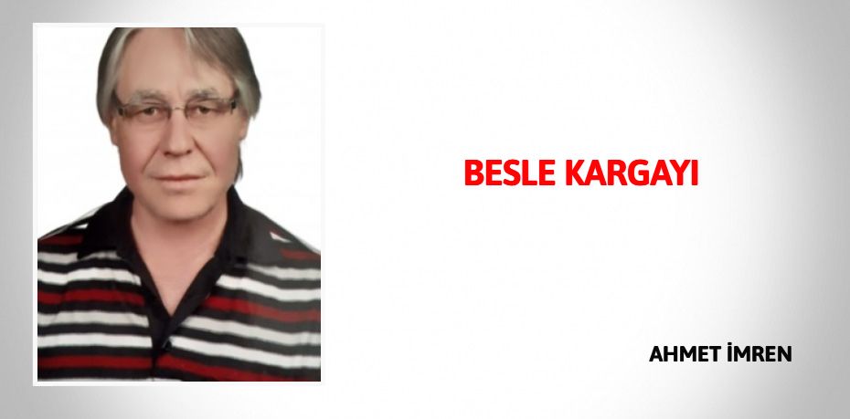 BESLE KARGAYI