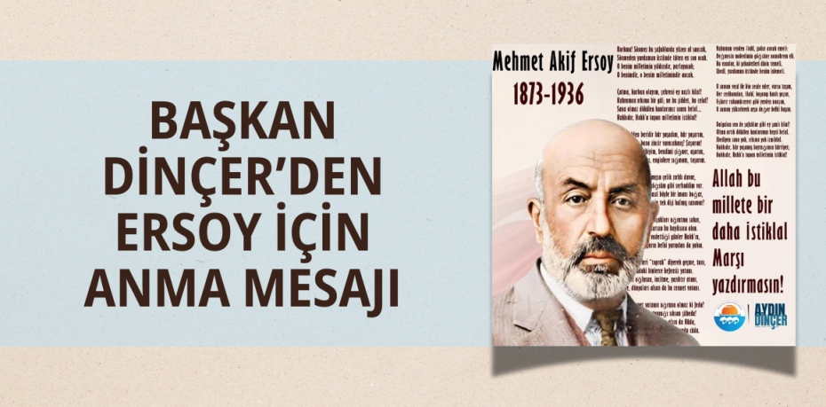 BAŞKAN DİNÇER’DEN ERSOY İÇİN ANMA MESAJI