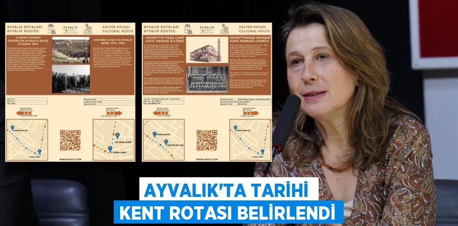 AYVALIK’TA TARİHİ KENT ROTASI BELİRLENDİ
