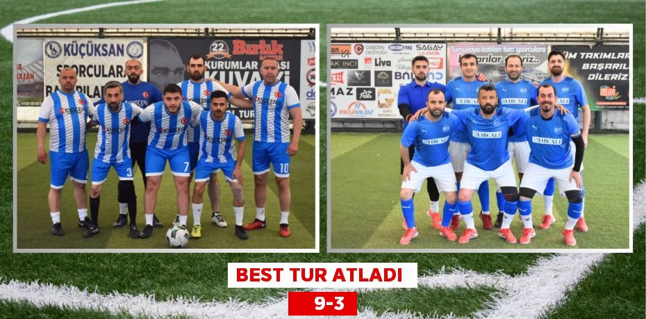 BEST TUR ATLADI      9-3