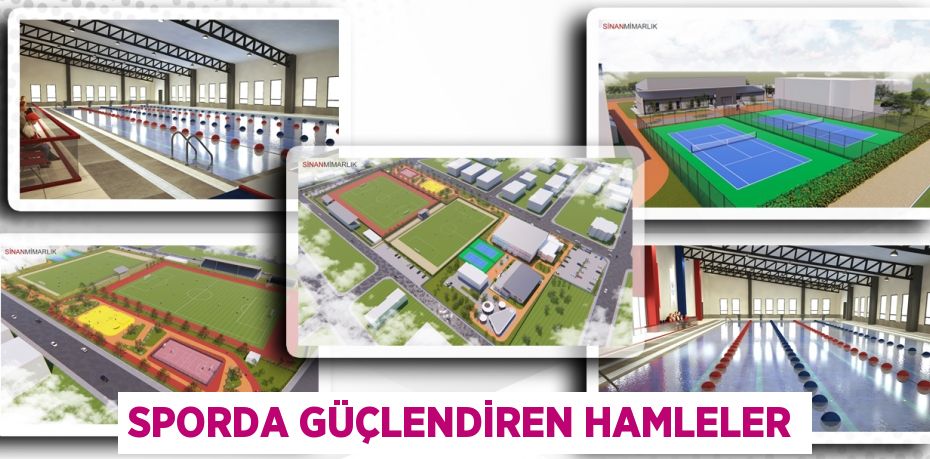 SPORDA GÜÇLENDİREN HAMLELER