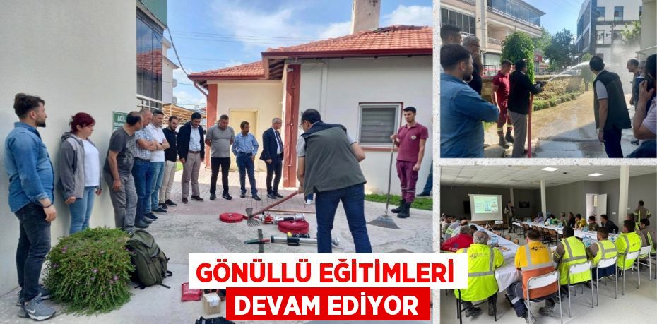 GÖNÜLLÜ EĞİTİMLERİ DEVAM EDİYOR