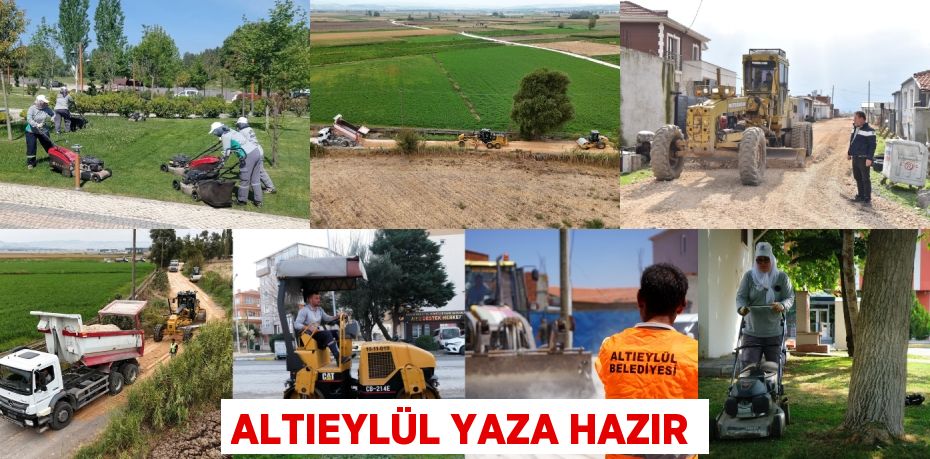 ALTIEYLÜL YAZA HAZIR