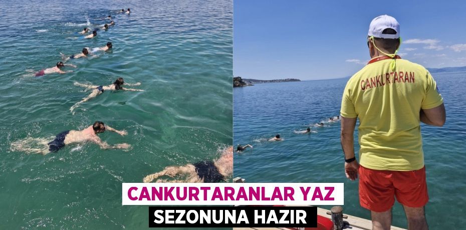 CANKURTARANLAR YAZ SEZONUNA HAZIR