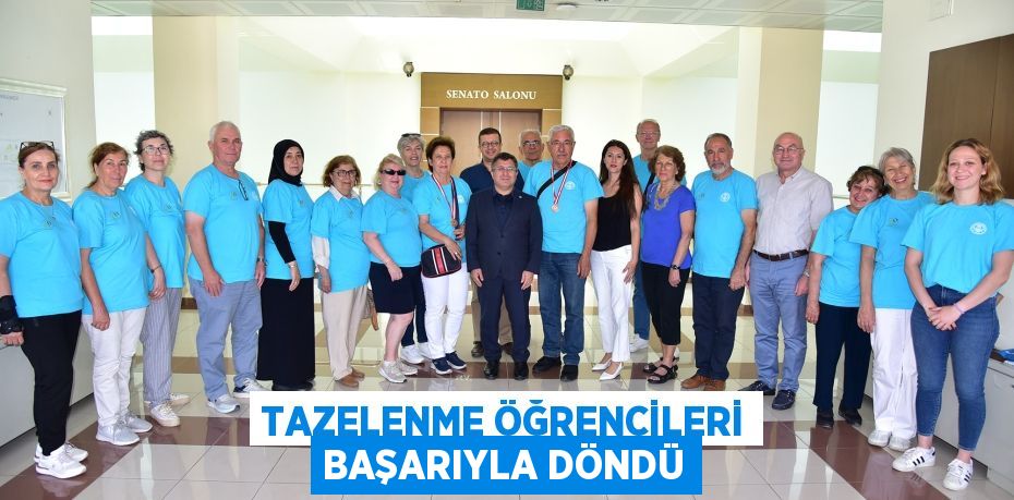 TAZELENME ÖĞRENCİLERİ BAŞARIYLA DÖNDÜ