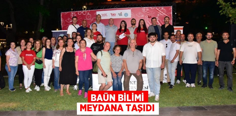 BAÜN BİLİMİ MEYDANA TAŞIDI