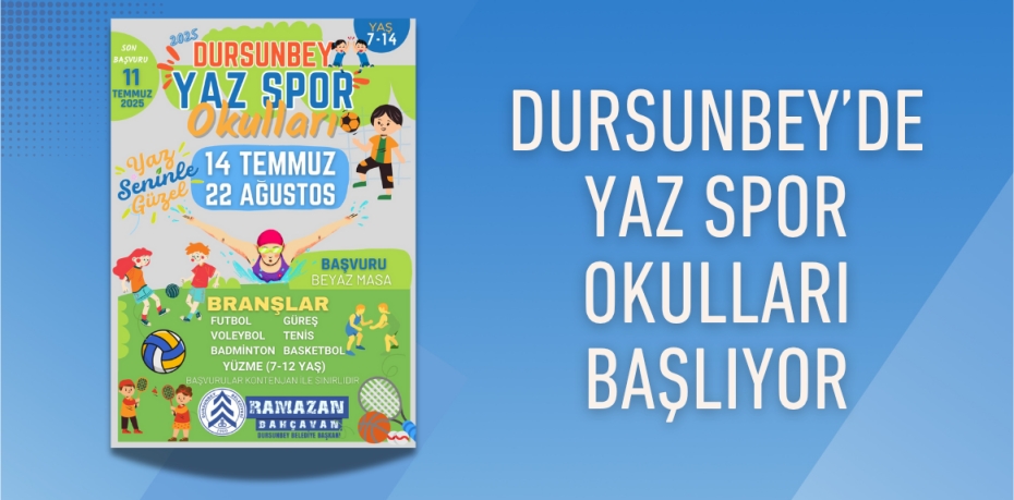 Dursunbey’de Yaz Spor Okulları Başlıyor
