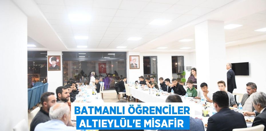 BATMANLI ÖĞRENCİLER ALTIEYLÜL’E MİSAFİR