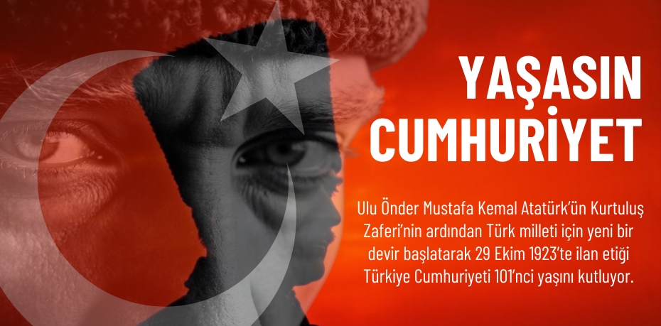 YAŞASIN  CUMHURİYET