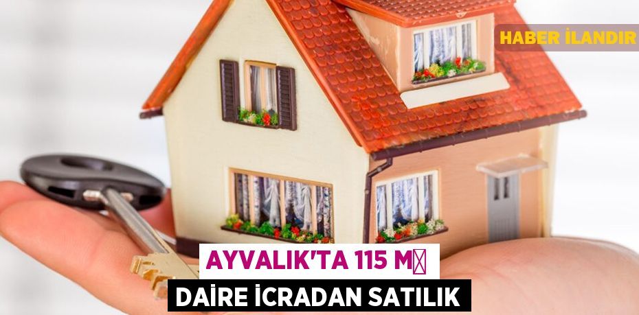 Ayvalık'ta 115 m² daire icradan satılık
