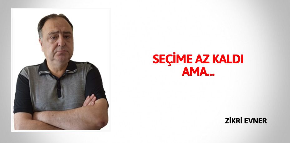 SEÇİME AZ KALDI AMA…