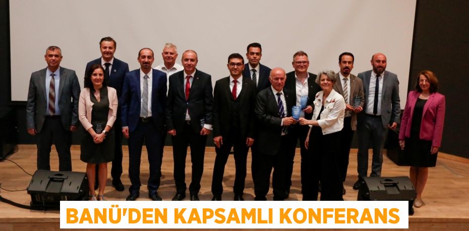 BANÜ’DEN KAPSAMLI KONFERANS