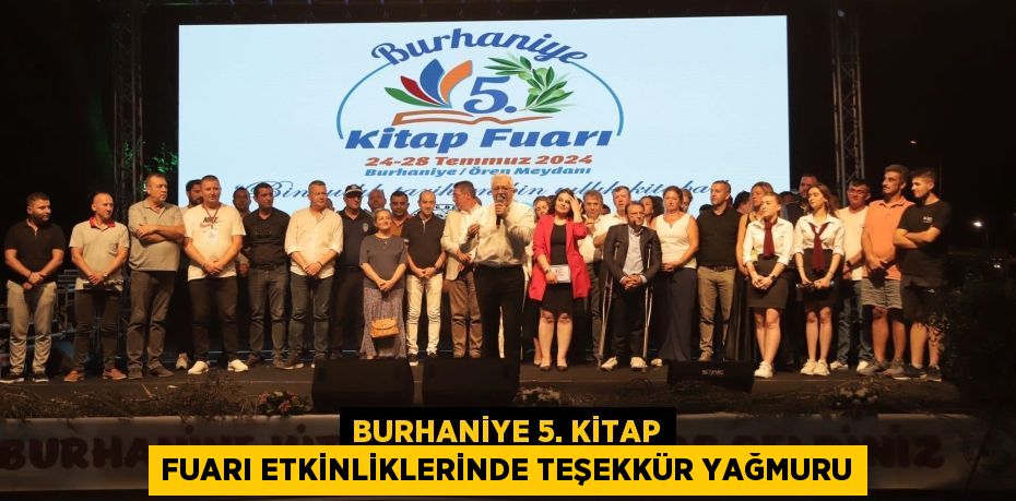 BURHANİYE 5. KİTAP FUARI ETKİNLİKLERİNDE TEŞEKKÜR YAĞMURU