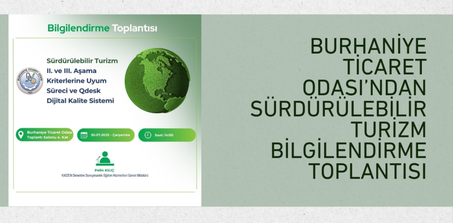 Burhaniye Ticaret Odası’ndan Sürdürülebilir Turizm Bilgilendirme Toplantısı
